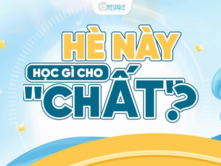 Cyber Camp 2025 – Mùa hè công nghệ bùng nổ tại OneSpace!