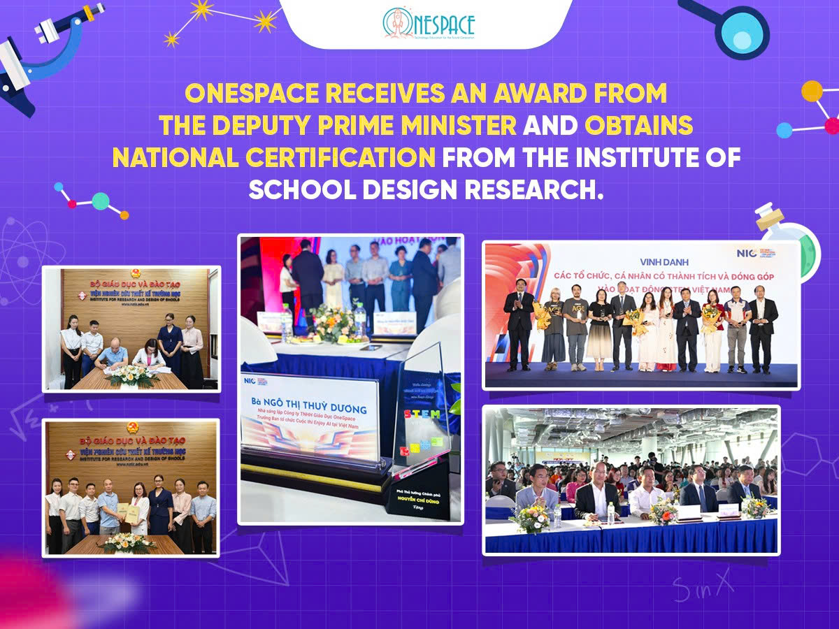 OneSpace Receives An Award From The Deputy Prime Minister And Obtains National Certification From The Institute Of School Design