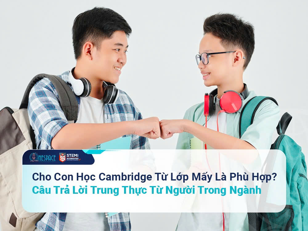 hoc-cambridge-phu-hop