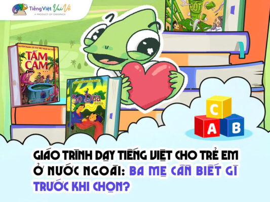 giao-trinh-tieng-viet-vui-ve-cho-tre-em-nuoc-ngoai