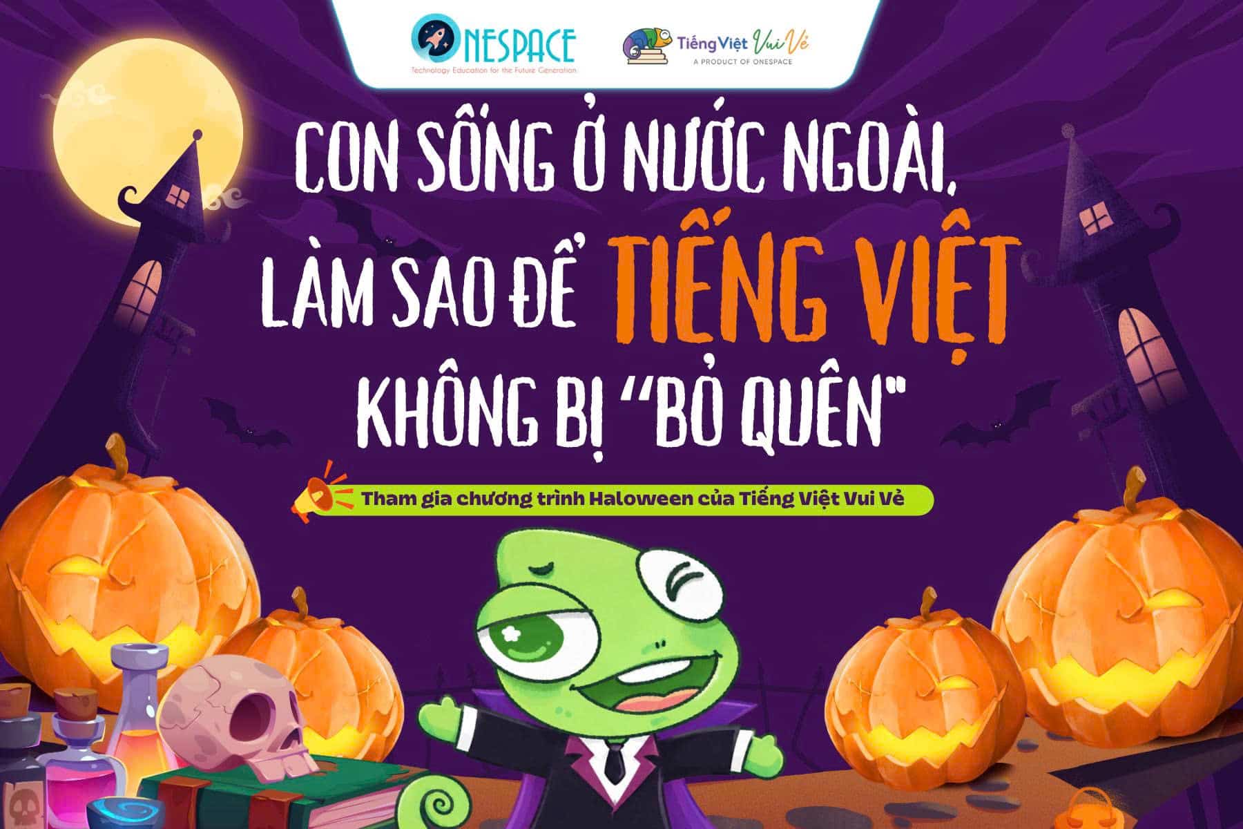 Con sống ở nước ngoài, làm sao để tiếng Việt không bị “bỏ quên”? 