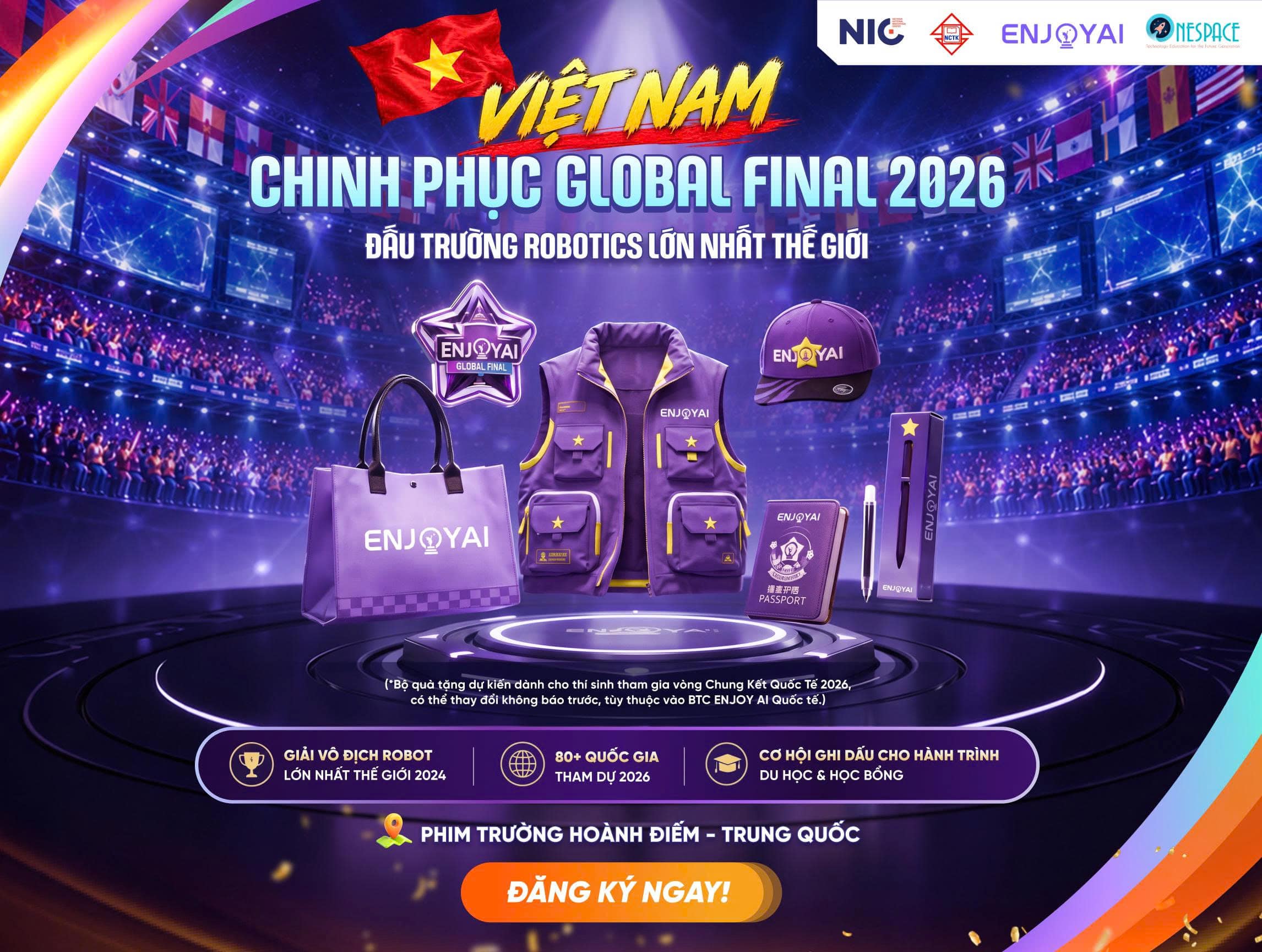 ENJOY AI GLOBAL FINAL: CHINH PHỤC ĐẤU TRƯỜNG ROBOTICS QUỐC TẾ, KHÁM PHÁ TRUNG QUỐC
